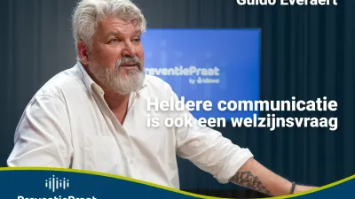 PreventiePraat Guido Everaert over heldere communicatie